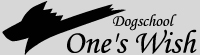 ドッグスクール  One's Wish(ワンズウィッシュ)
